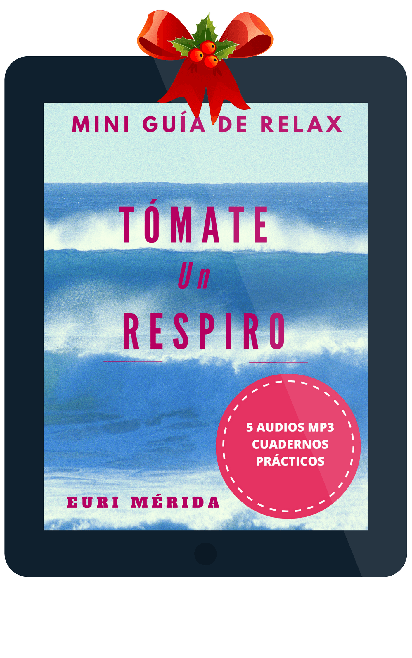 Guía de Relax 1 Tómate un respiro